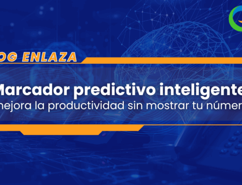 Marcador predictivo inteligente: mejora la productividad sin mostrar tu número