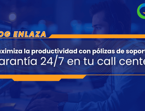 Maximiza la productividad con soporte 24/7 en tu call center